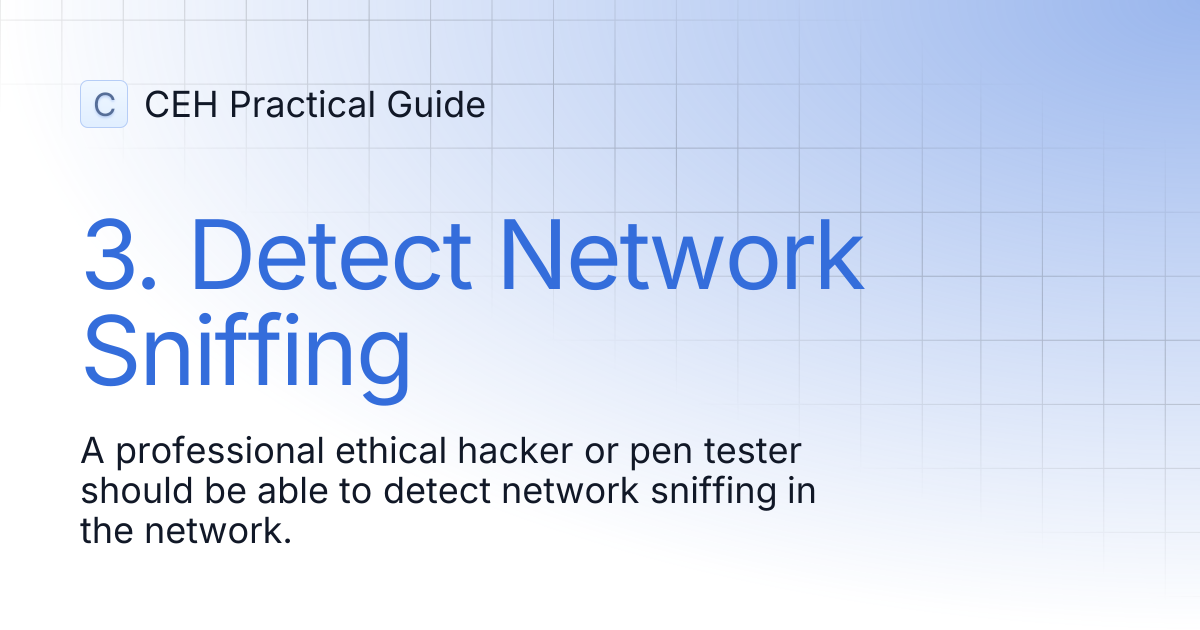 3. Detect Network Sniffing | CEH Practical Guide
